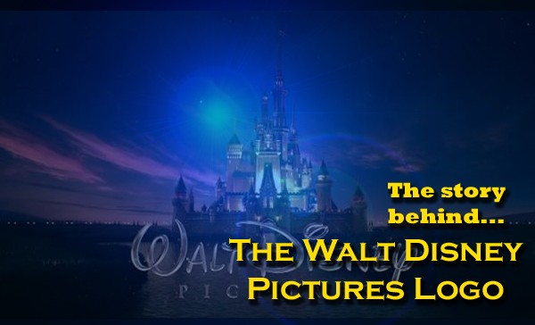 The Story Behind The Walt Disney Pictures Logo My Filmviews